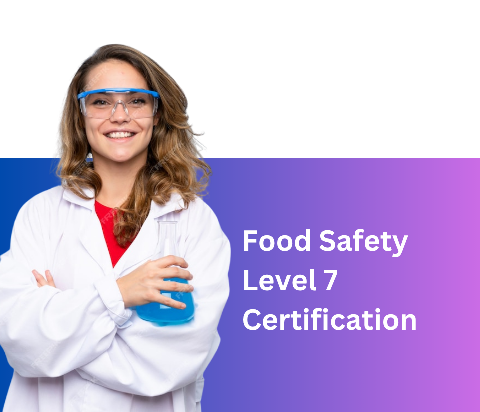 Food Safety Level 7 Certification in Manufacturing & Catering