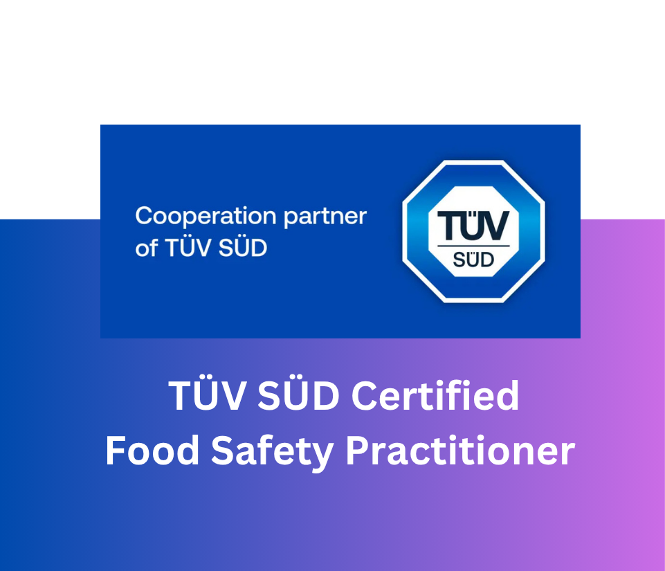 TÜV SÜD Certified Food Safety Practitioner Course